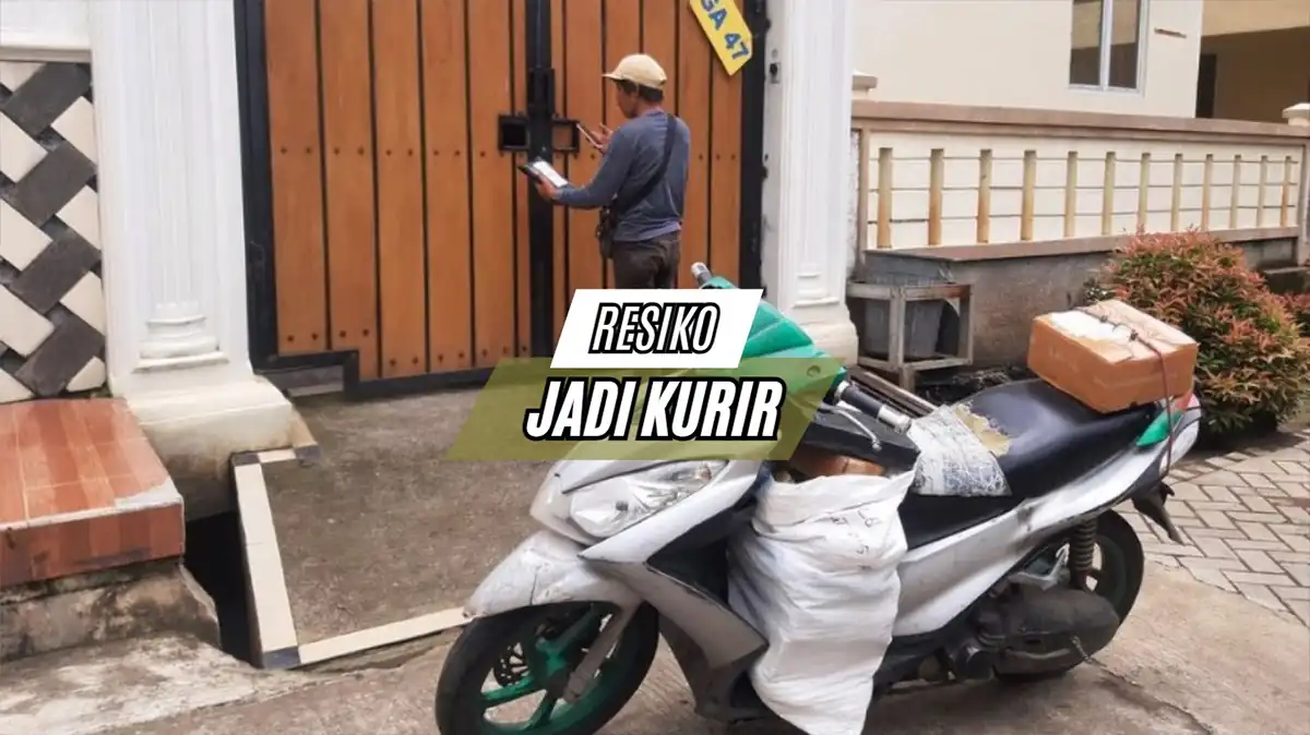 Resiko Jadi Kurir