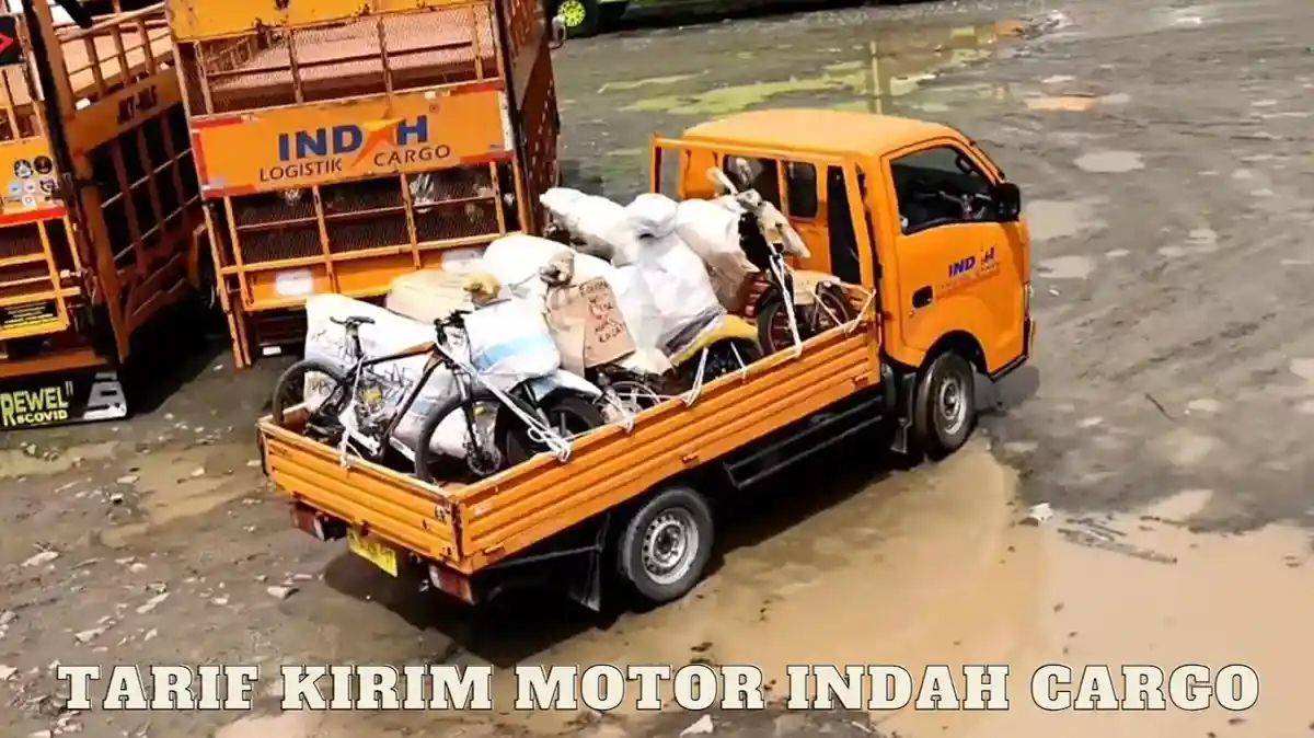 Tarif Kirim Motor Indah Cargo, Cara dan Syarat